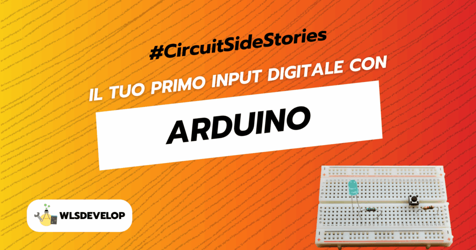 Arduino e Pulsante LED: Come Accendere un LED con un Pulsante